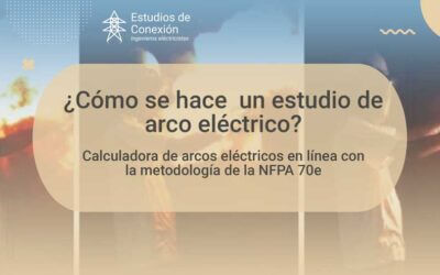 Estudios de arco eléctrico