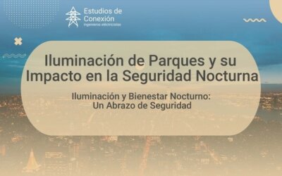 Descubre la Importancia de la Iluminación de Parques para la Seguridad y el Bienestar Nocturno