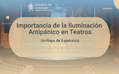 Descubre la Importancia de la Iluminación en Teatros y Auditorios para un Espectáculo Inolvidable y Seguro