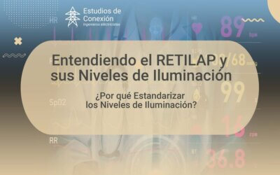 Niveles de Iluminación según el RETILAP: Un Enfoque Vital para la Eficiencia y Salud Visual