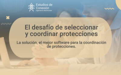 Los 5 mejores Software para Coordinación de Protecciones